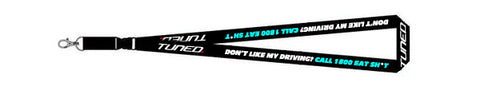 Tuned. 'Don't Like My Driving?' Lanyard