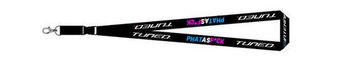 Tuned. 'Phat As F*ck' Lanyard